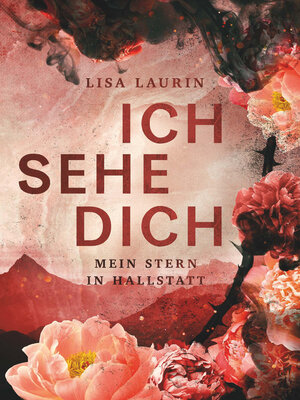 cover image of Ich sehe dich--Mein Stern in Hallstatt